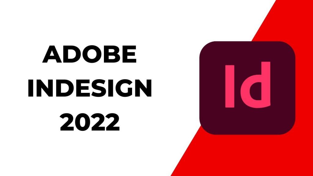 Tải Adobe Indesign 2022